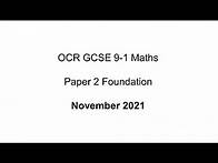 Video thumbnail for OCR GCSE 9-1 Maths Foundation November 2021 Paper 2