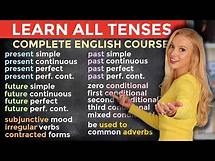 Video thumbnail for Learn ALL Tenses in English: The Complete Course