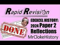 Video thumbnail for Reflections on Paper 2 (2024): EdExcel GCSE History