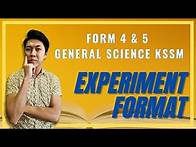 Video thumbnail for SCIENCE FORM 4 & 5 KSSM || SECTION C: EXPERIMENT FORMAT || I CAKAP ROJAK
