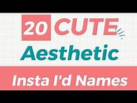 Video thumbnail for Best 20 Cute & Aesthetic Insta I'd Names🌸| Unique Attractive Usernames🤌| #username #aesthetic #cute