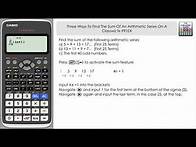 Video thumbnail for Three Ways To Find The Sum Of An Arithmetic Series On Casio Classwiz fx-991EX fx-570EX
