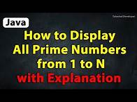 Video thumbnail for Java Program to Display All Prime Numbers from 1 to N | java prime numbers from 1 to n