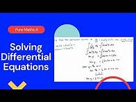 Video thumbnail for Solving Differential Equations (Edexcel IAL P4 6.6)