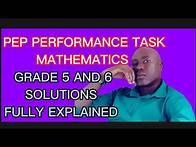 Video thumbnail for PEP PERFORMANCE TASK MATHEMATICS 2023 (PEP MATHEMATICS PERFORMANCE TASK 2023)