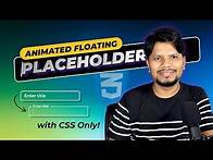 Video thumbnail for Animated Floating Input Placeholder with CSS | Input Field Text Animation | Learn with CodeWise