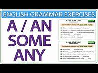 Video thumbnail for A An Some Any - English grammar exercises - Learn English grammar