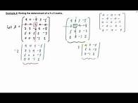Video thumbnail for Example 4: Finding the determinant of a 5 x 5 matrix