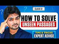Video thumbnail for UNSEEN PASSAGE | CLASS 12TH | COMPREHENSION PASSAGE | SCORE FULL MARKS | TRICKS & EXPLAINATION
