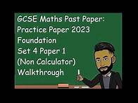Video thumbnail for GCSE Maths Practice Paper 2023 Foundation Set 4 Paper 1 (Non Calculator) Walkthrough