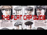 Video thumbnail for The Flat Cap Guide - Gentlemen's Hats Series