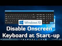 Video thumbnail for How to Disable Onscreen Keyboard at Start-up in Windows 10/11