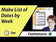 Video thumbnail for Create Excel List of Dates by Week