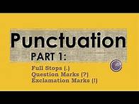 Video thumbnail for Punctuation : Full stops, question marks and exclamation marks