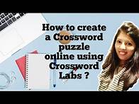 Video thumbnail for How to create a Crossword Puzzle online using Crossword Labs ?