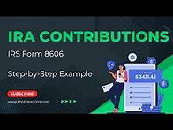 Video thumbnail for Traditional IRA Contributions for 2024 with Form 8606