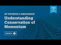 Video thumbnail for 2021 Live Review 1 | AP Physics C: Mechanics | Understanding Conservation of Momentum