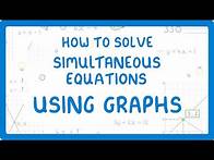Video thumbnail for GCSE Maths - How to Solve Simultaneous Equations Using Graphs