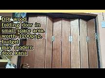Video thumbnail for DIY Folding door in small space area • 1.2k budget may modern door kana • wood folding door •amazing