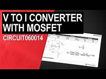 Video thumbnail for Voltage-to-current (V-I) converter circuit with MOSFET