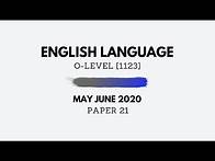 Video thumbnail for O-Level English May June 2020 Paper 21 - Reading (Complete Solutions) 1123/21