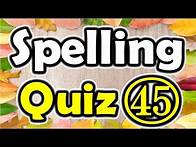 Video thumbnail for Spelling Quiz (45) (Spelling Words for Grade 6) [ ForB English Lesson ]