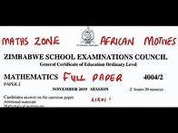 Video thumbnail for O'level Mathematics ZIMSEC NOVEMBER 2019 PAPER 2 FULL PAPER @mathszoneafricanmotives