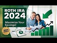 Video thumbnail for MAXIMIZE Your Roth IRA Savings in 2024