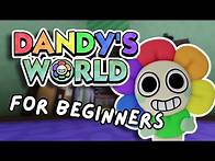Video thumbnail for How to Play Dandy's World for Beginners! (Roblox)