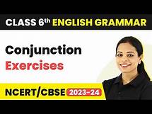Video thumbnail for Conjunction Exercises | Class 6 English Grammar