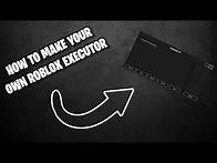 Video thumbnail for HOW TO MAKE YOUR OWN ROBLOX EXECUTOR! - Tutorial