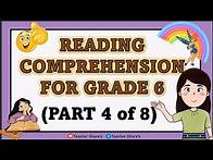 Video thumbnail for Grade 6 Reading Comprehension Part 4 of 8 (Developing Reading Passages Short Stries)|Teacher Share's