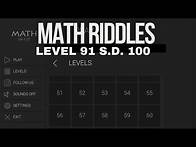Video thumbnail for Math Riddles Level 91 s.d. 100