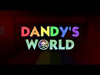 Video thumbnail for Dandy's World - Alpha Trailer