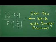Video thumbnail for Complex FRACTION Practice Problem – Let’s Solve It Together, Step-by-Step…