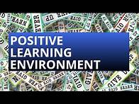 Video thumbnail for Creating a Positive Learning Environment:Tips & Real Life Examples