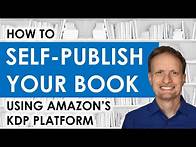 Video thumbnail for Ep 01 - How to Self Publish Your Book Using Amazon's KDP - video tutorial