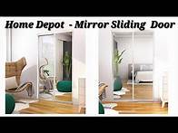 Video thumbnail for Home Depot - Mirror Sliding Closet Door - How To Assemble and Install