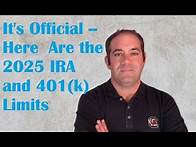 Video thumbnail for It’s Official – Here Are the 2025 IRA and 401(k) Limits