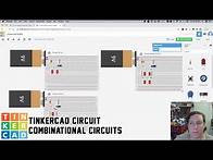 Video thumbnail for Combinational Circuit in TinkerCAD