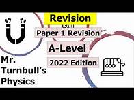 Video thumbnail for A-Level Physics Paper 1: Revision Questions (2022 Edition)