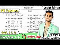 Video thumbnail for Ex 4.4 Q1 & Q2 | RD Sharma Class 9 |Chapter 4 Algebraic Identities | MD Sir 9