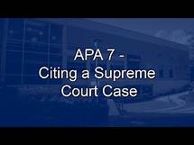 Video thumbnail for APA 7 Citing a Supreme Court Case