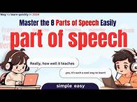 Video thumbnail for The 8 Parts of Speech with Definitions|Beginners English Grammar Made Simple #englishgrammar