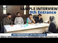 Video thumbnail for Sample Interview 3 | 9th Entrance & 6th Entrance | Wings Academy