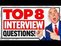 Video thumbnail for TOP 8 INTERVIEW QUESTIONS & ANSWERS! (How to ANSWER the MOST COMMON INTERVIEW QUESTIONS!)