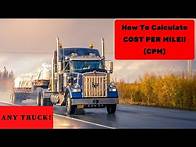 Video thumbnail for How to Calculate Cost Per Mile (CPM) on ANY Truck!!