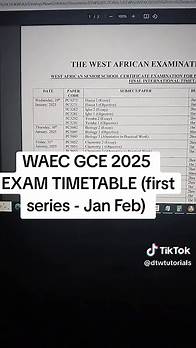 Video thumbnail for WAEC GCE 2025 EXAM TIMETABLE (first series Jan Feb) #dtwtutorials #waec #waec2025 #wassce #wassce2025