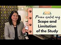 Video thumbnail for Scope and Limitation of the Study: Steps, tips & example