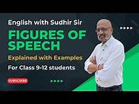 Video thumbnail for Figures of Speech - Literary Devices used in English Literature Explained | English with Sudhir Sir